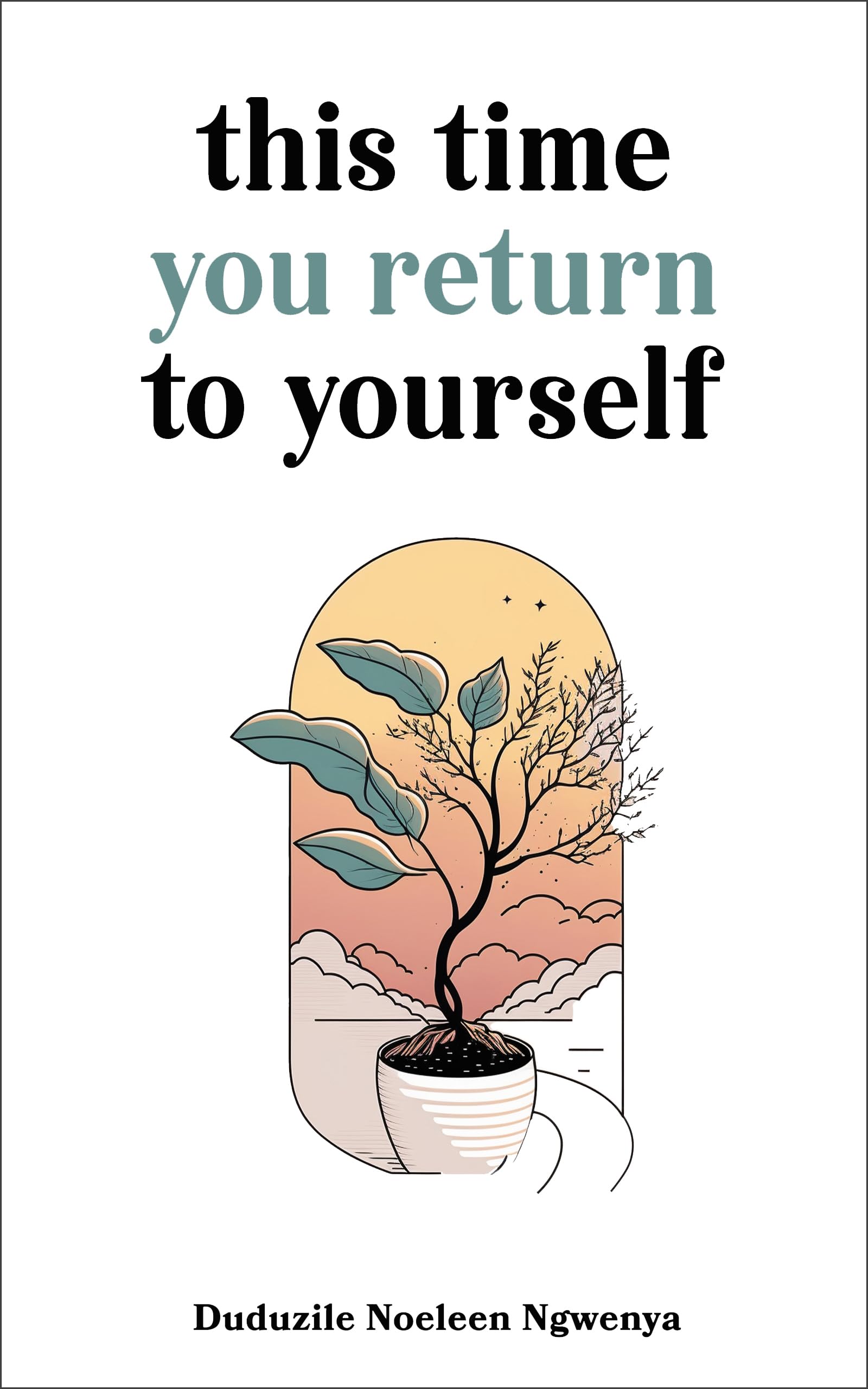 This Time You Return To Yourself